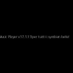 Music Player v17.1.13 per tutti i symbian belle!