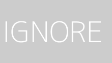 IGNORE