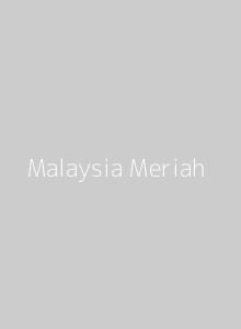 Gambar-Malaysia Meriah