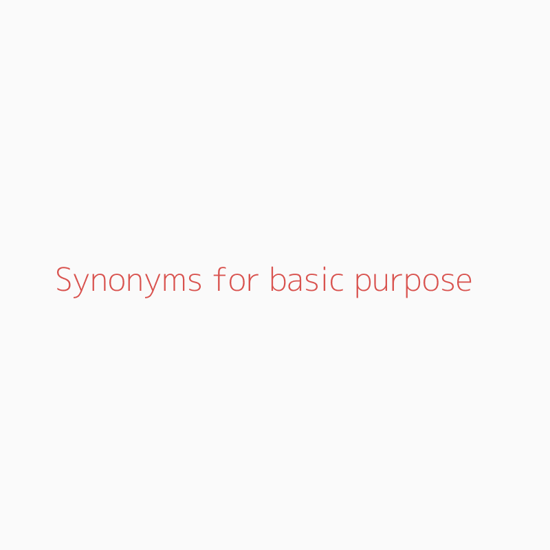 For The Purpose Of Synonym