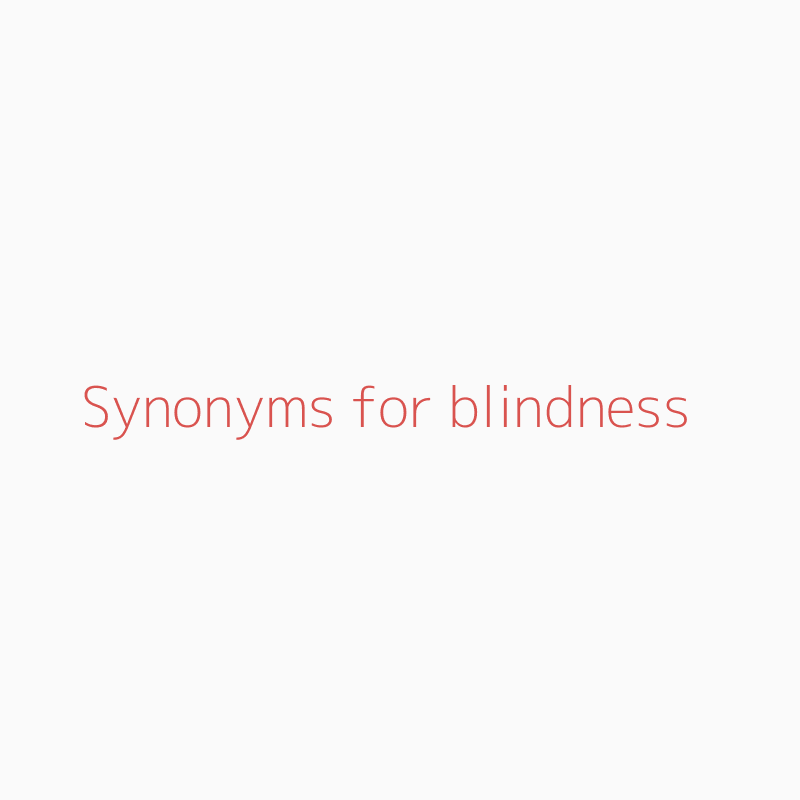 blindness-synonyms-blinds