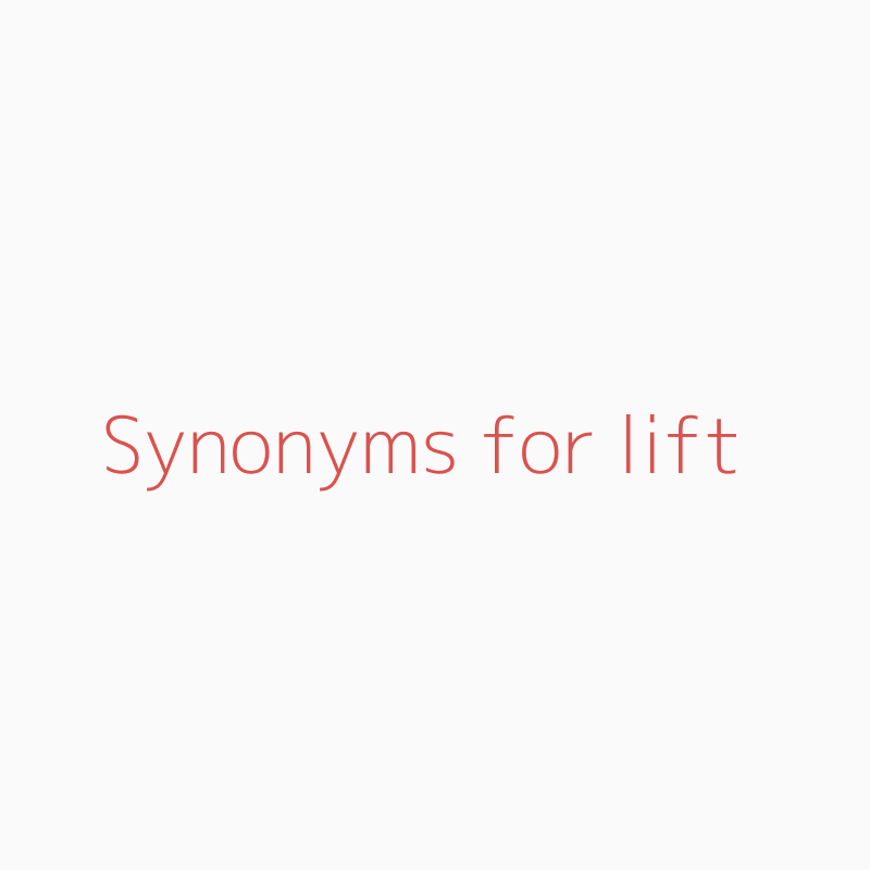 Lift synonym