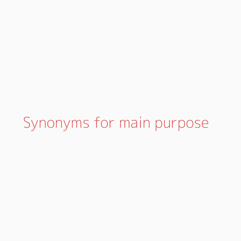 For The Purpose Of Synonym