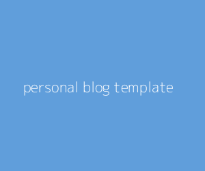 personal blog template