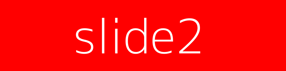 Second slide