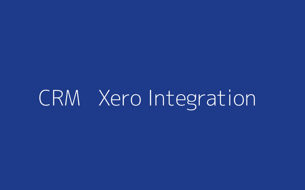 CRM and Xero integration