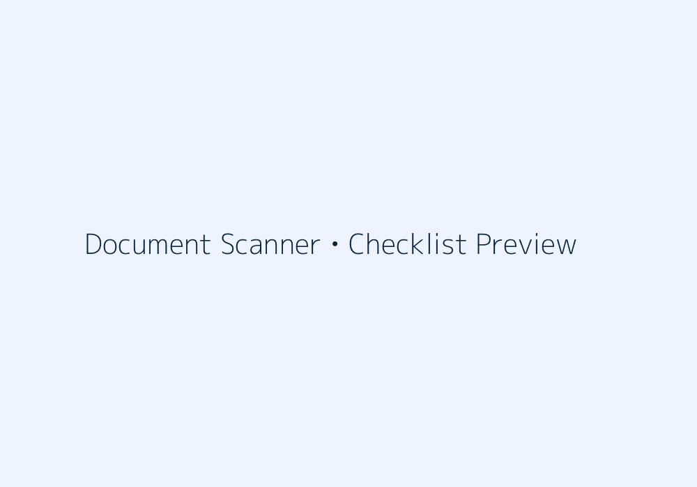 Preview of document checklist and scanner