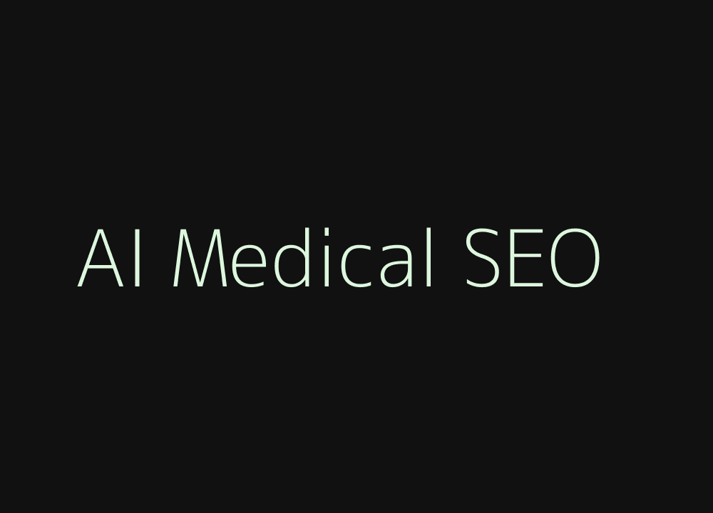 AI medical SEO with answer engine optimization and generative search readiness