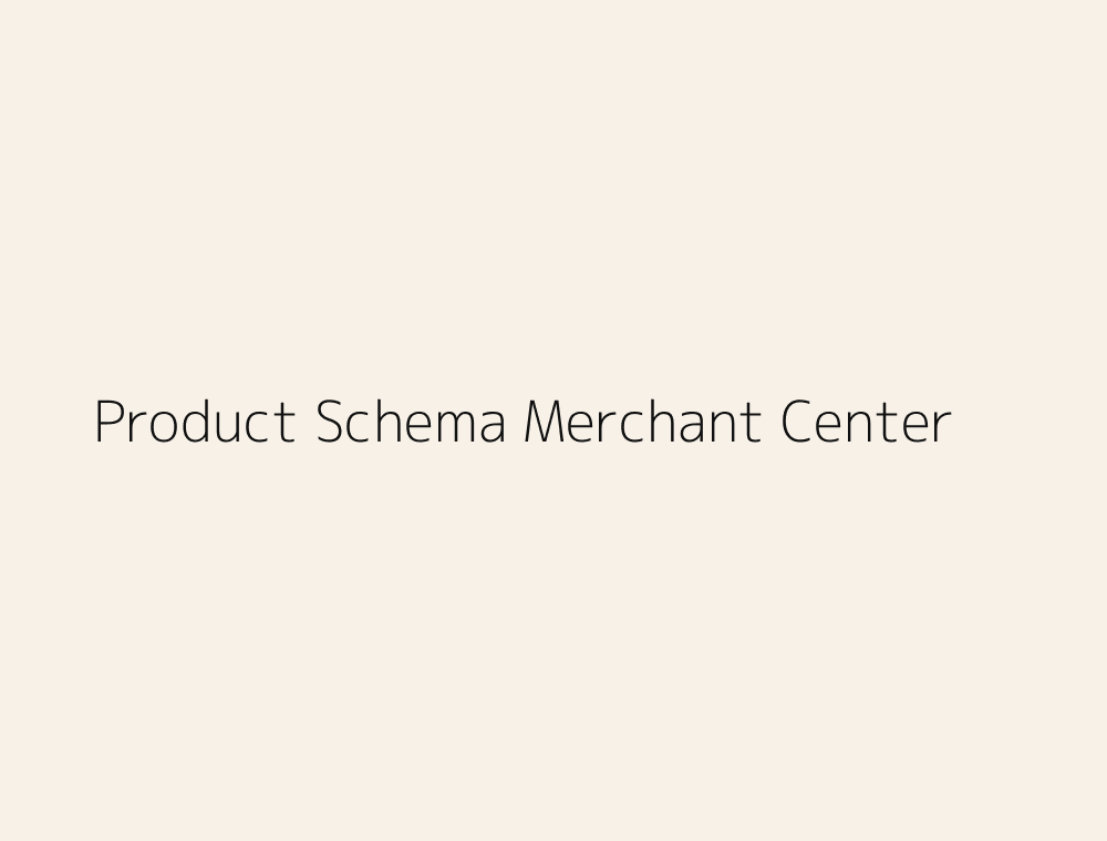 Shopify Product schema and Google Commerce Data optimization