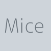 Mice