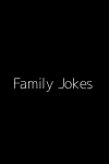 Family Jokes
