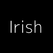 Irish