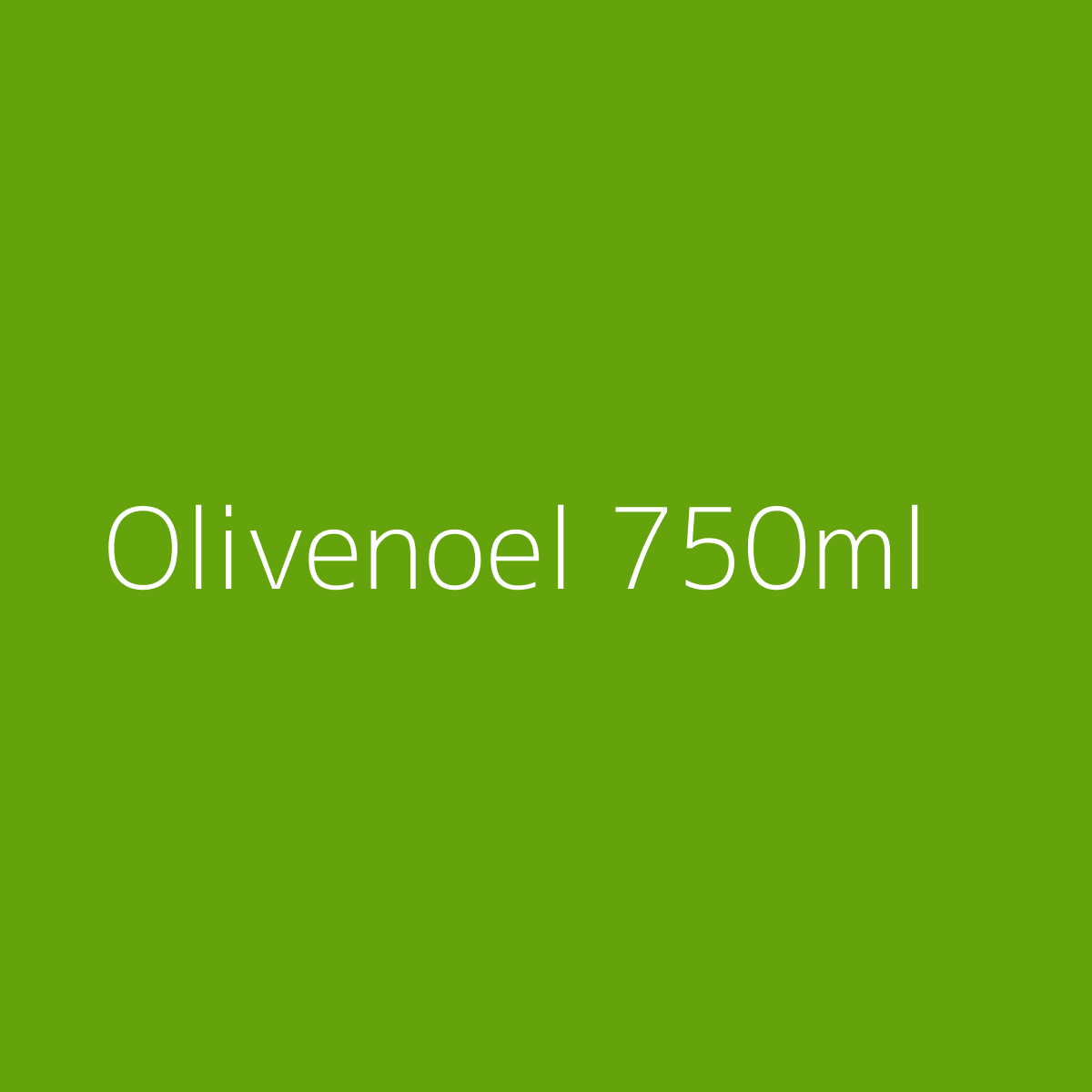 Olivenöl Extra Nativ 750 ml
