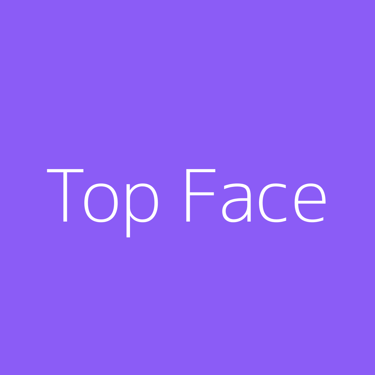 Face: Top