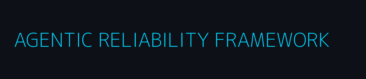 Agentic Reliability Framework Banner