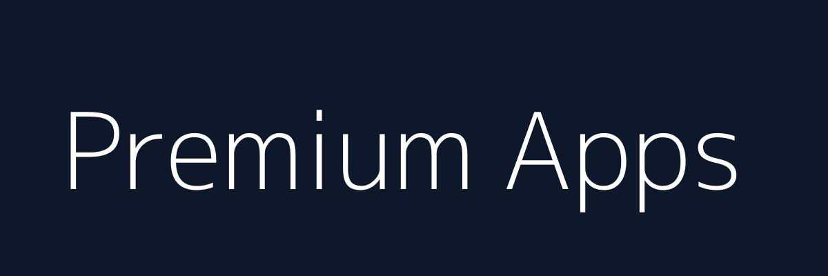 Premium Apps