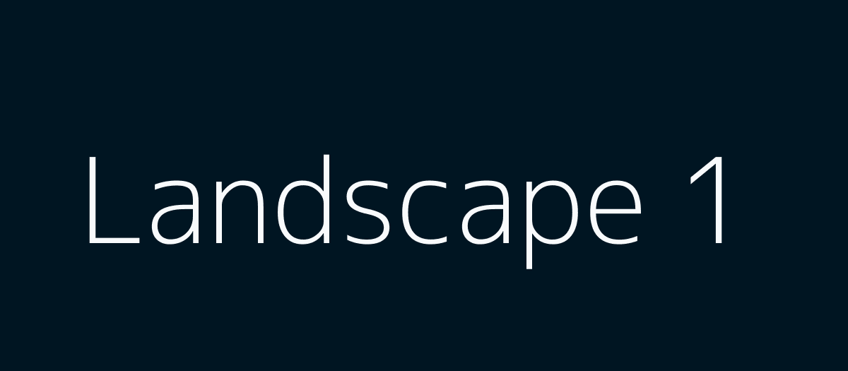 First landscape