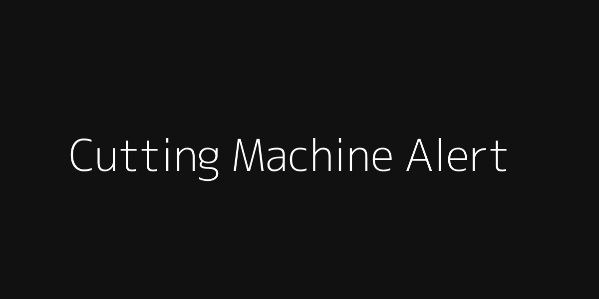 Cutting Machine Warning Image