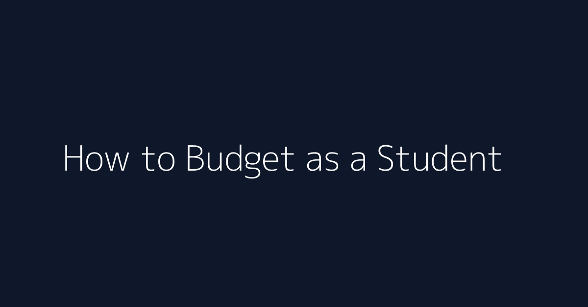 How to Budget as a Student featured image