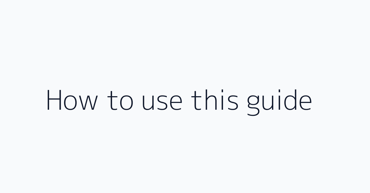 How to use this guide