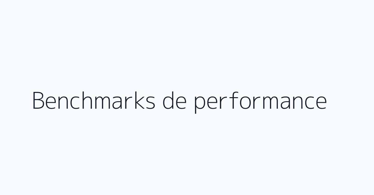 Benchmarks de performance