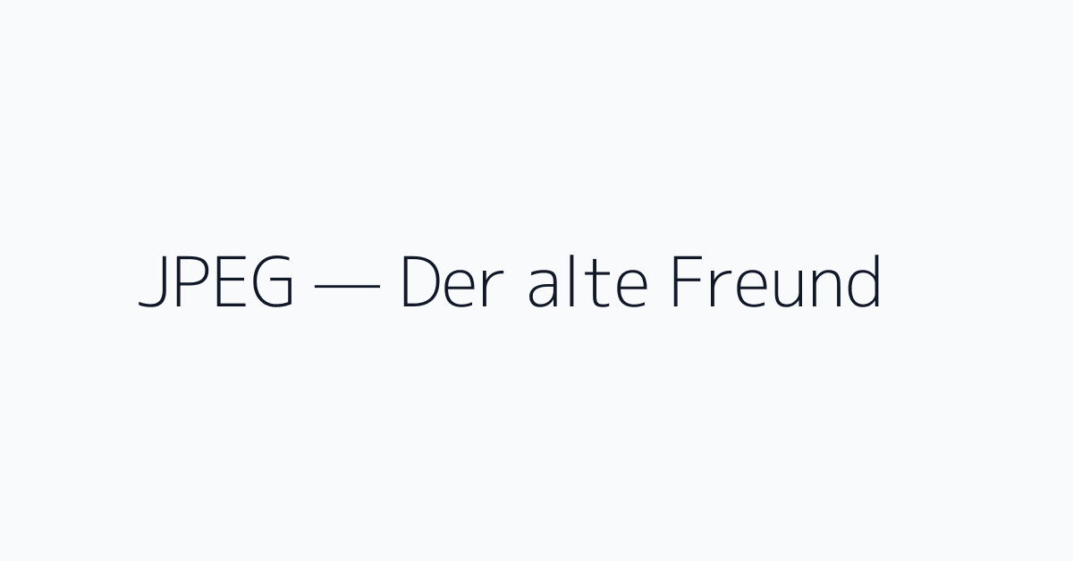 JPEG — Der alte Freund