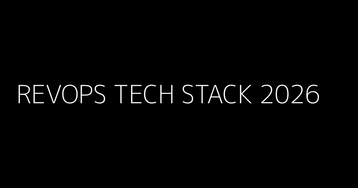 RevOps Tech Stack 2026