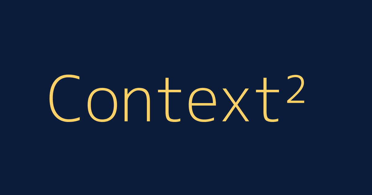 Context² — The Memory That Travels With You