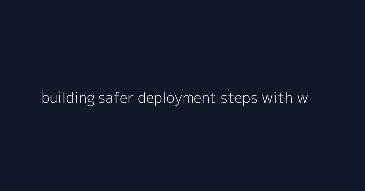 building safer deployment steps with wordpress plugin development visual reference 5