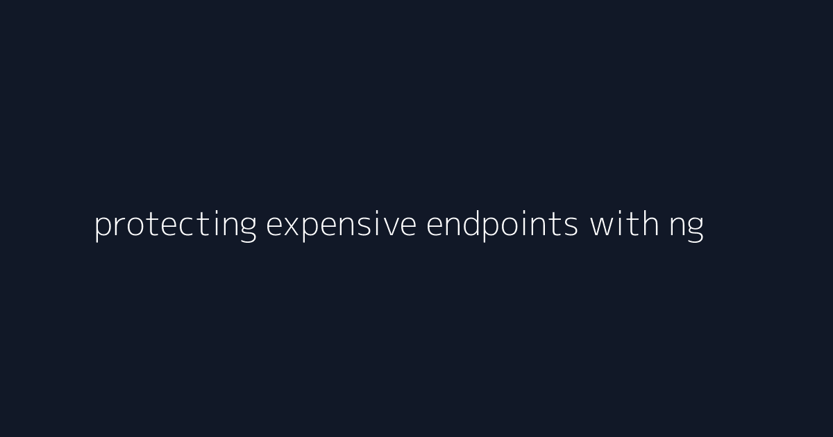 protecting expensive endpoints with nginx performance visual reference 3