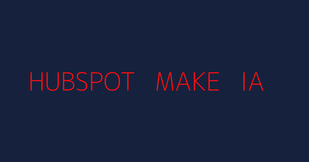 Diagrama de Venn: HubSpot, Make e IA formando el Motor de Revenue