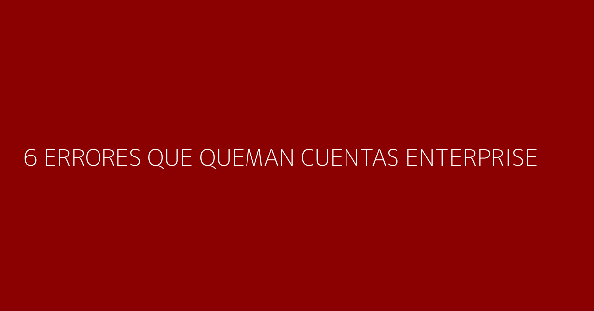 Errores comunes en automatización enterprise