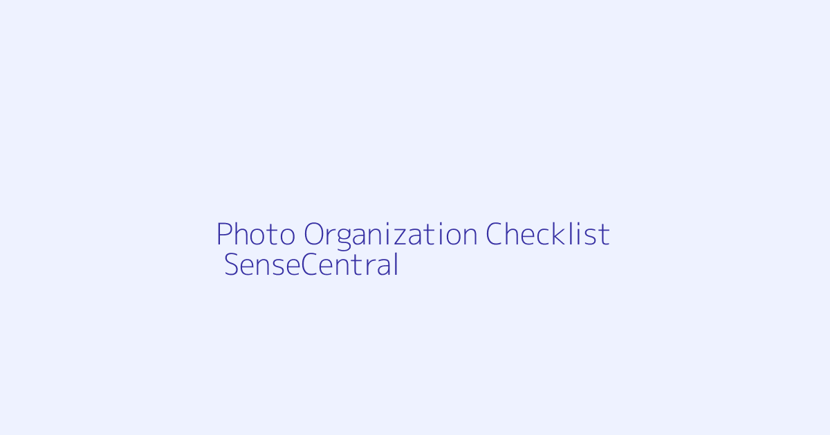 Printable Photo Organization Checklist Ideas featured image