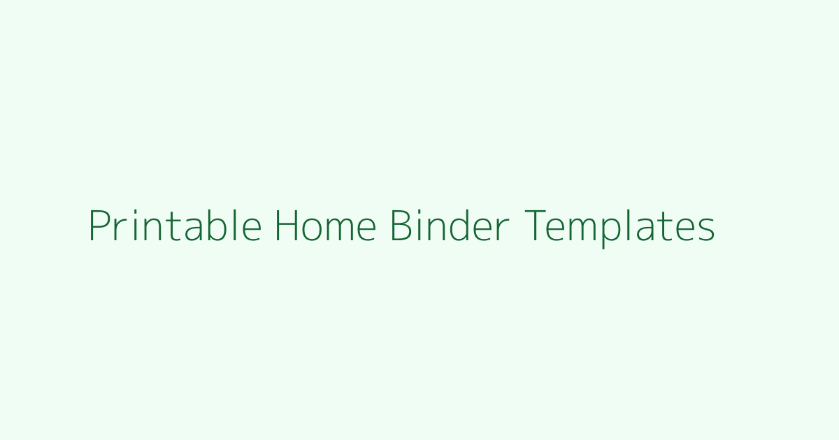 Printable Home Binder Templates featured image