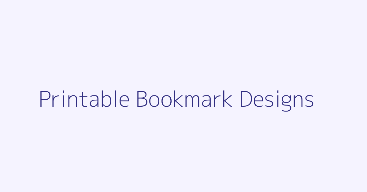 Printable Bookmark Designs featured image