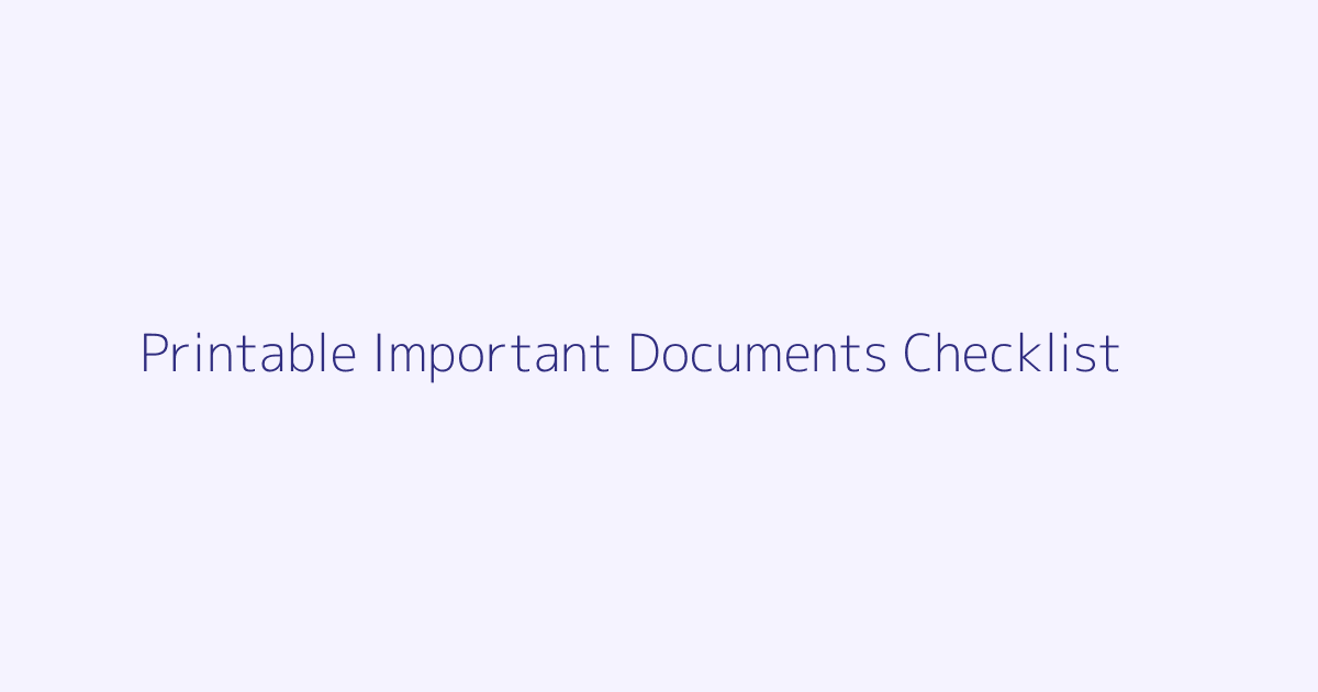 Printable Important Documents Checklist featured image