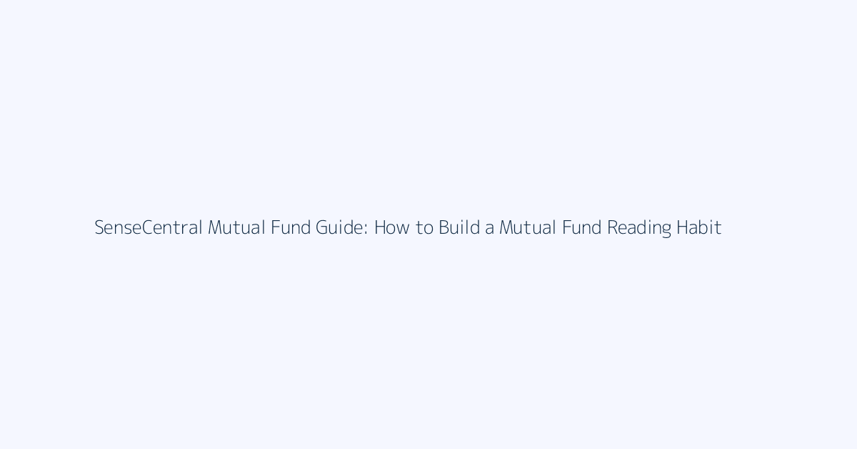 How to Build a Mutual Fund Reading Habit featured image