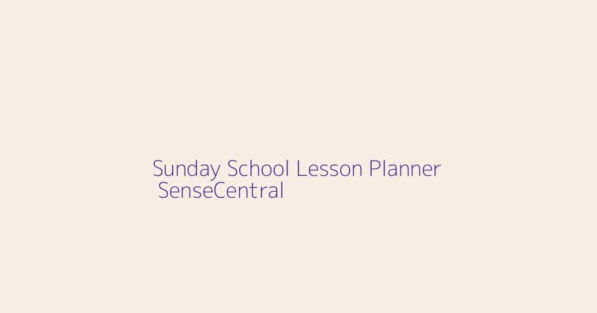 Printable Sunday School Lesson Planner Ideas featured image