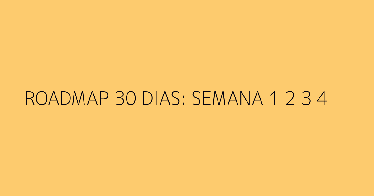 Timeline de implementación del sistema en 30 días