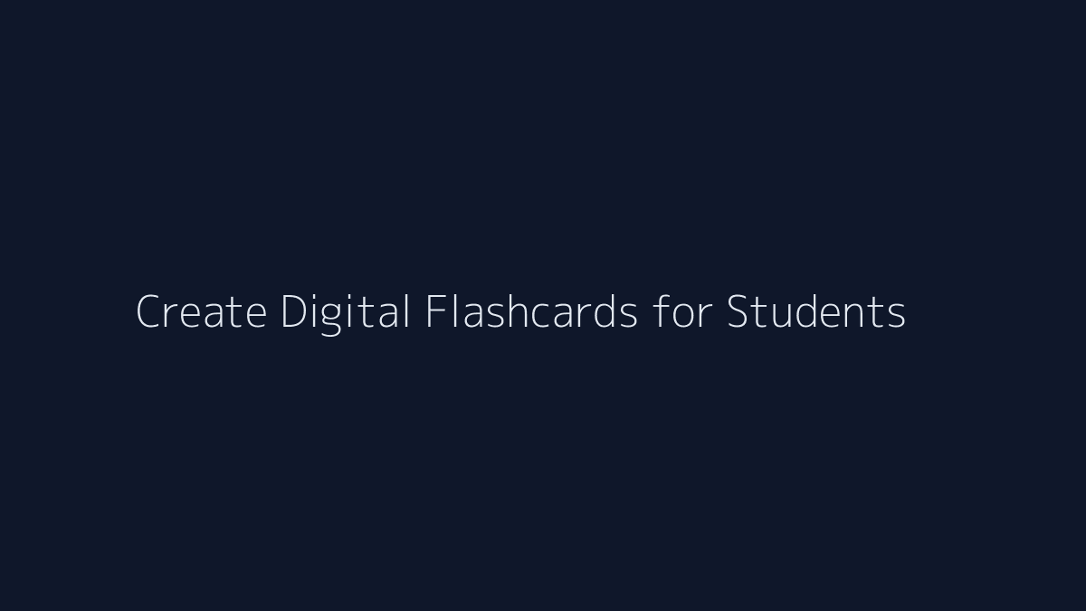 How to Create Digital Flashcards for Students featured image