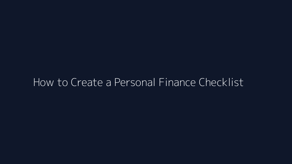 How to Create a Personal Finance Checklist featured image