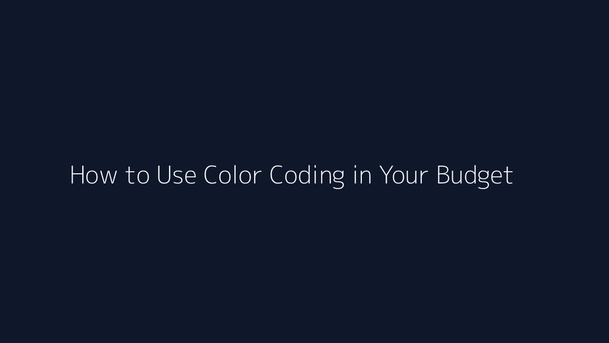 How to Use Color Coding in Your Budget featured image