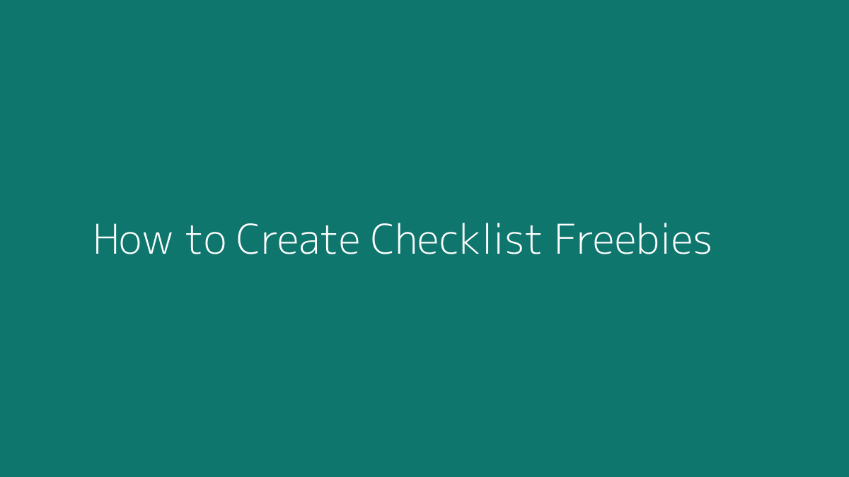 How to Create Checklist Freebies featured image for SenseCentral