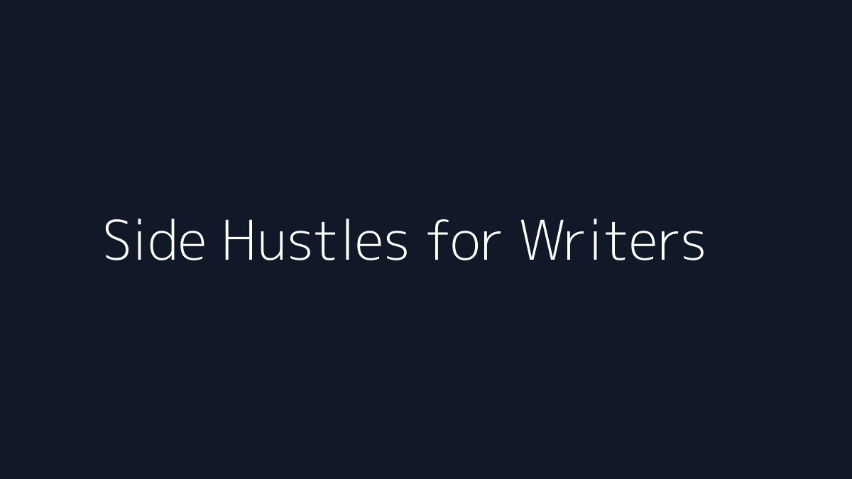 Side Hustles for Writers featured image