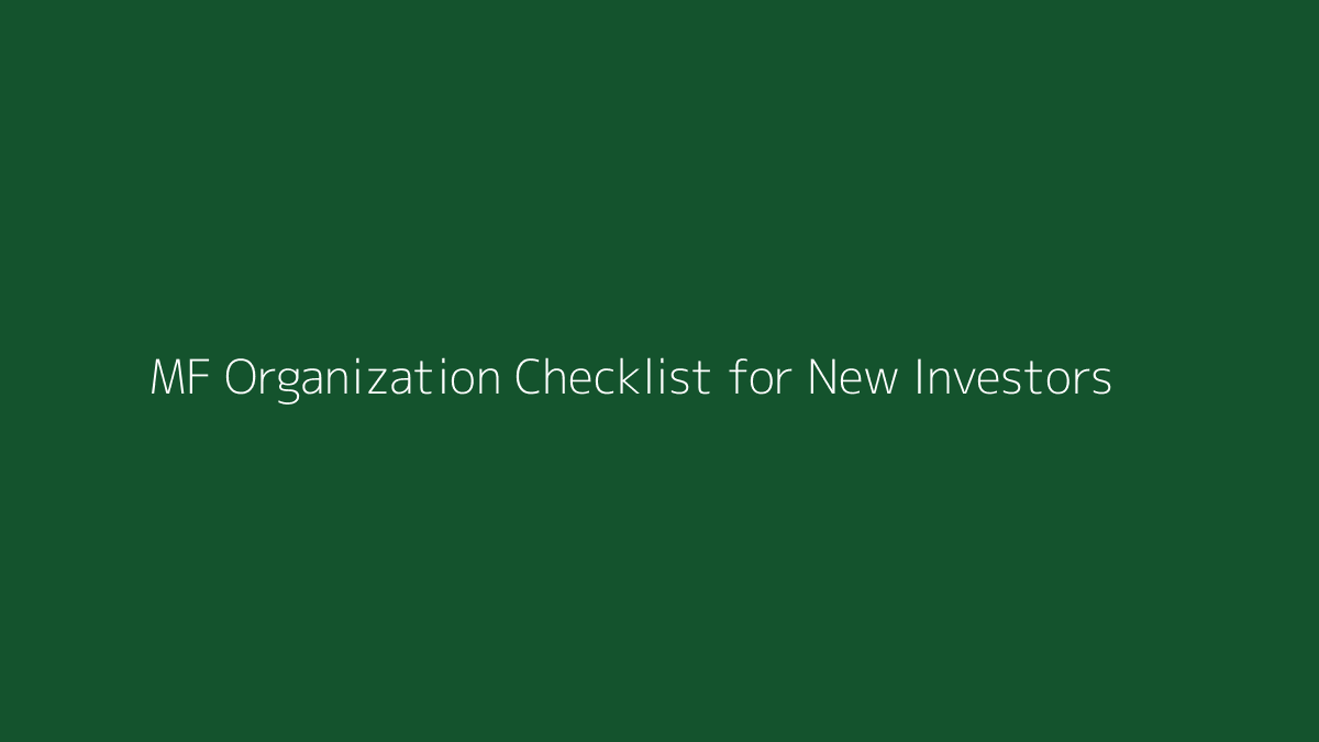 Featured image for Mutual Fund Organization Checklist for New Investors