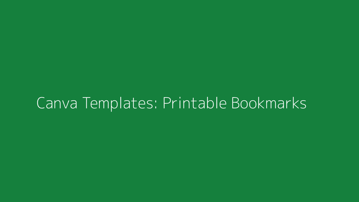 Featured image for Canva Templates for Printable Bookmarks