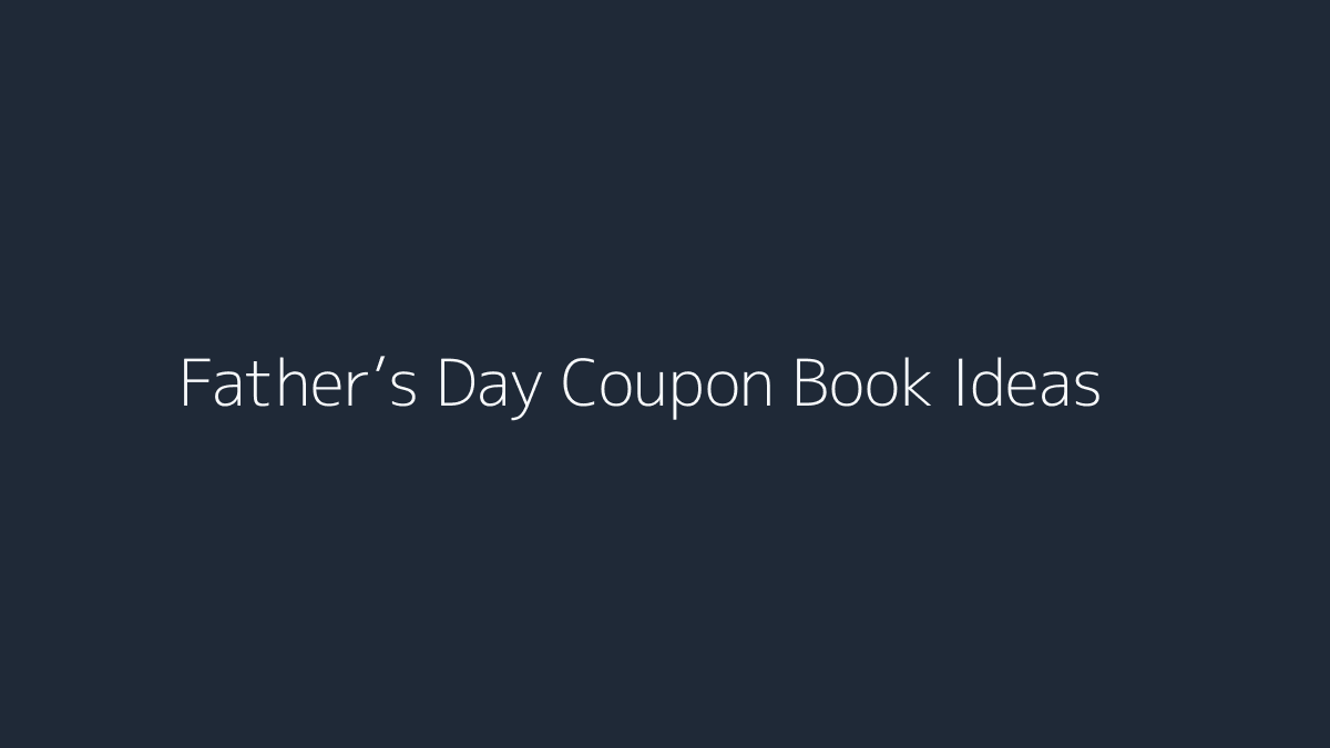 Father’s Day Coupon Book Ideas featured image