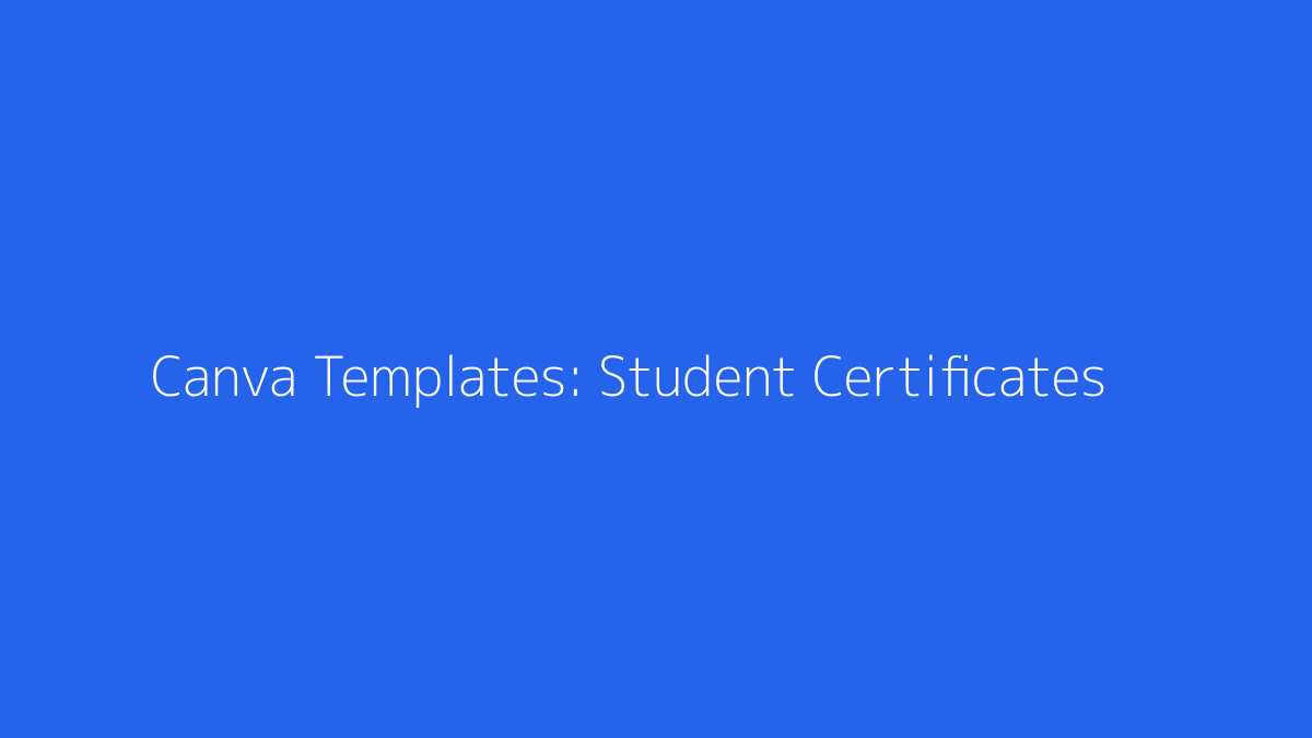 Featured image for Canva Templates for Student Certificates