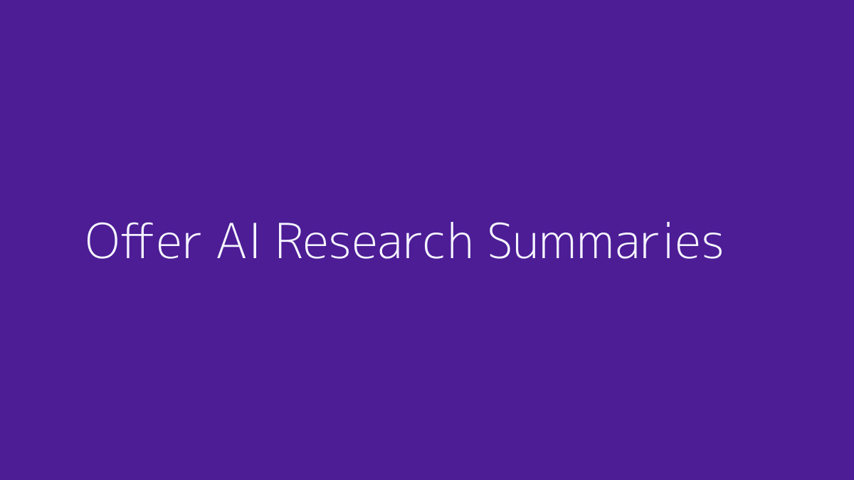 How to Offer AI Research Summaries featured image