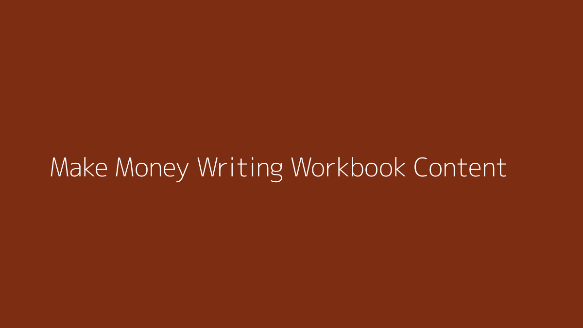 Featured image for How to Make Money Writing Workbook Content